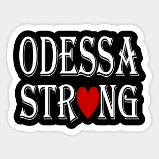 Odessa Strong Sticker